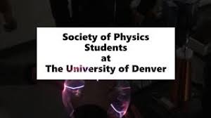 University of Denver Society of Physics