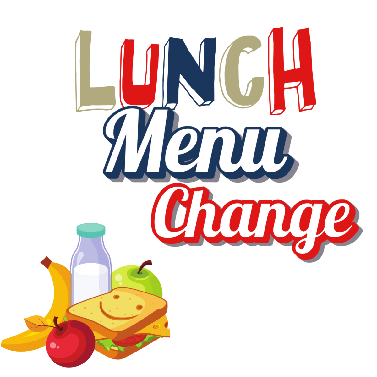 Lunch Menu Change